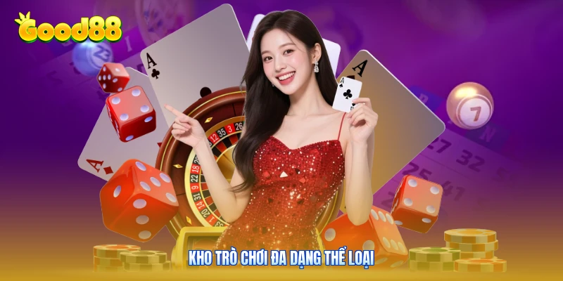 Kho trò chơi đa dạng thể loại